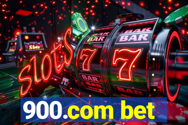 900.com bet