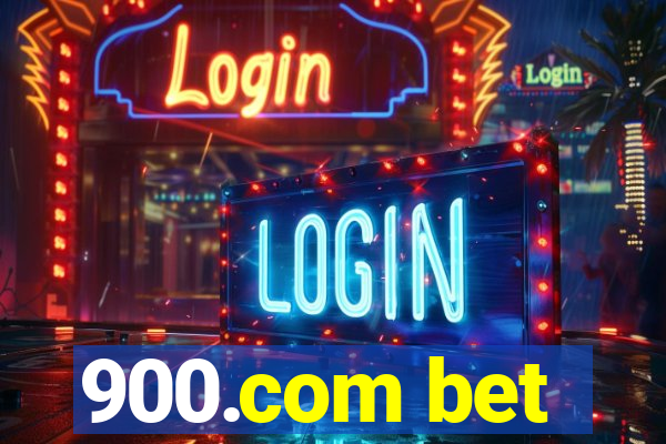 900.com bet