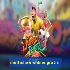 multishow online gratis