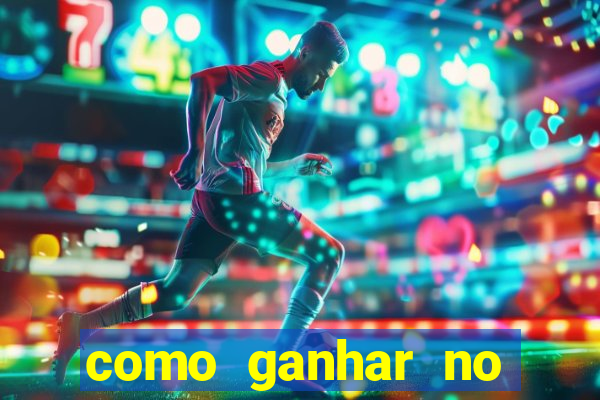 como ganhar no jogo da velha