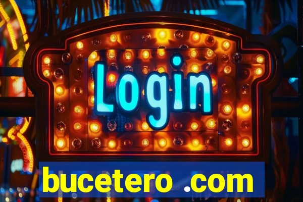 bucetero .com