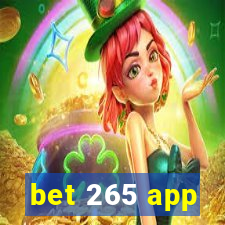 bet 265 app