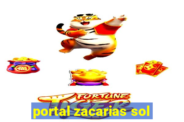 portal zacarias sol