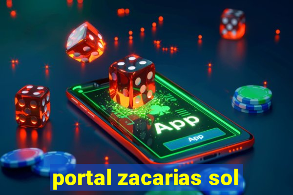 portal zacarias sol