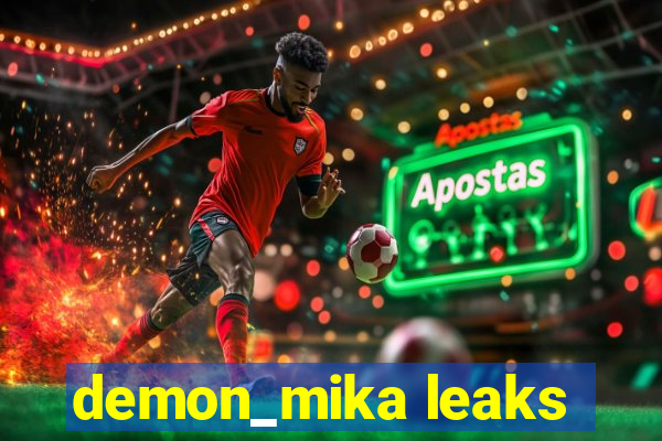 demon_mika leaks