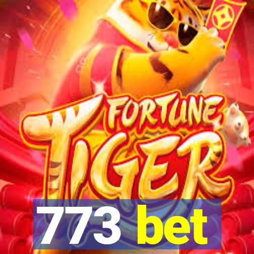 773 bet