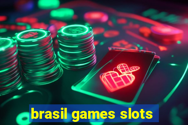 brasil games slots