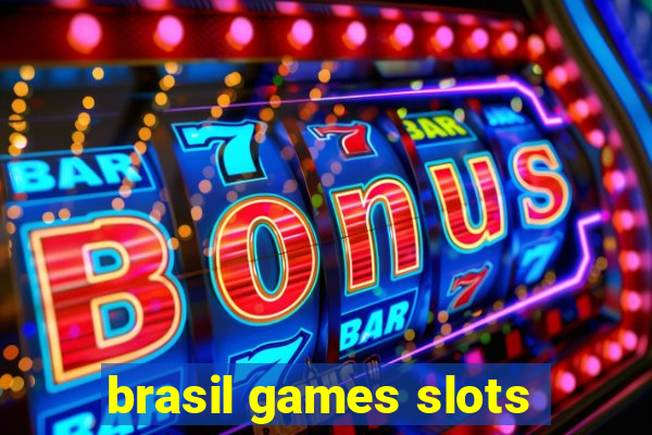 brasil games slots