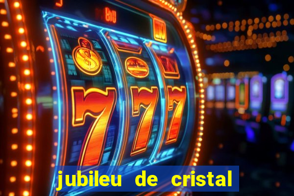 jubileu de cristal processional de escrito