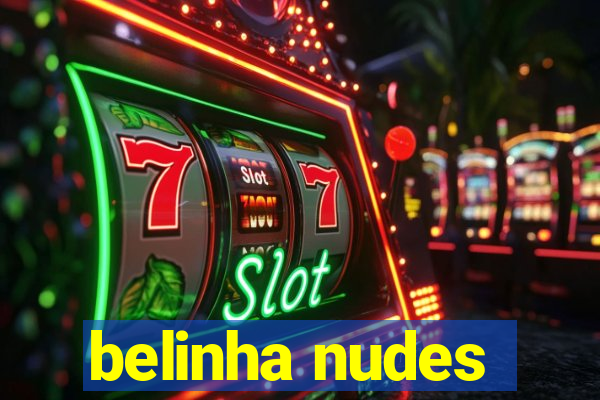 belinha nudes