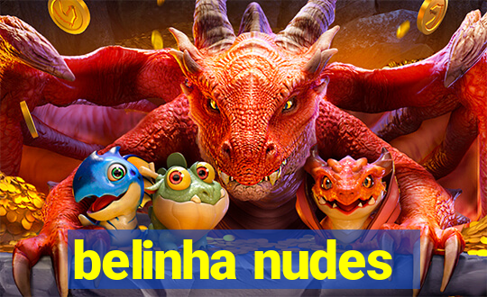 belinha nudes