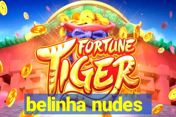 belinha nudes