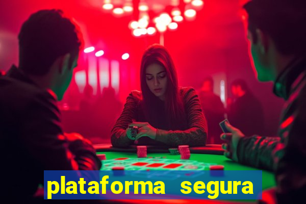 plataforma segura de jogos para ganhar dinheiro