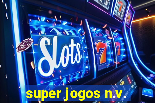 super jogos n.v.