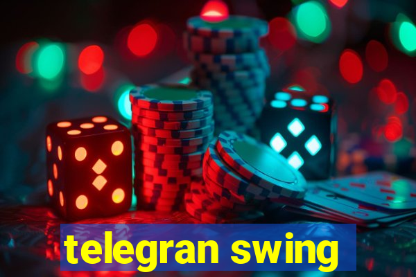 telegran swing