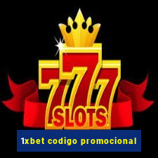 1xbet codigo promocional