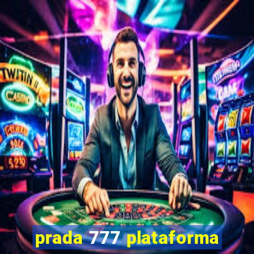 prada 777 plataforma