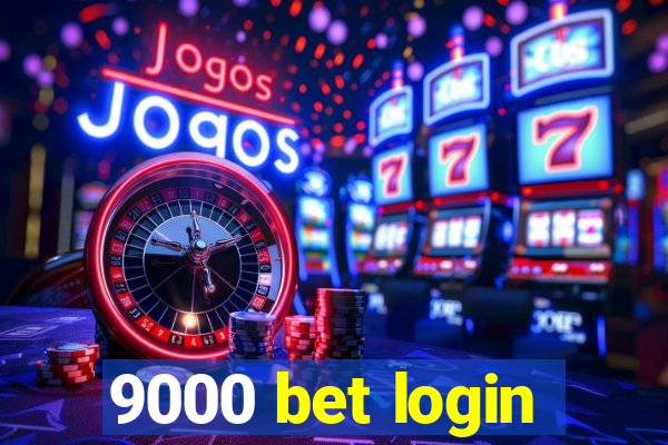 9000 bet login