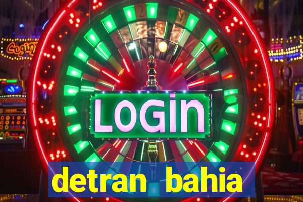 detran bahia consultar licenciamento