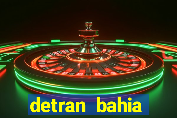 detran bahia consultar licenciamento