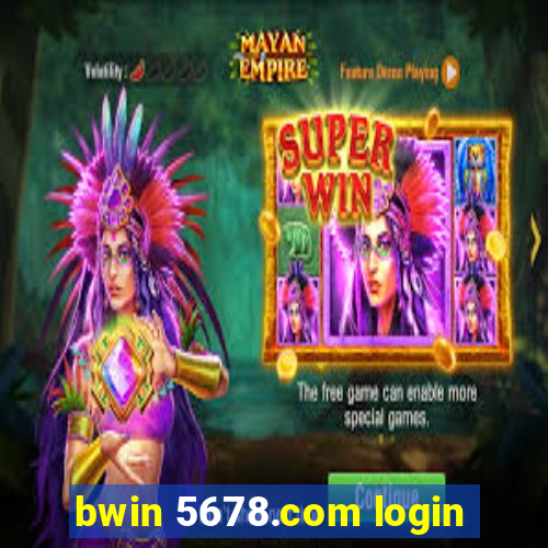 bwin 5678.com login