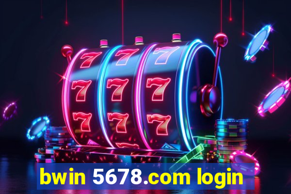 bwin 5678.com login