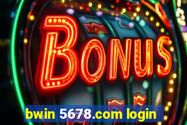 bwin 5678.com login