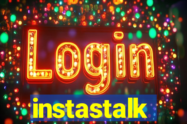 instastalk