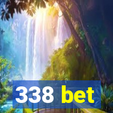 338 bet