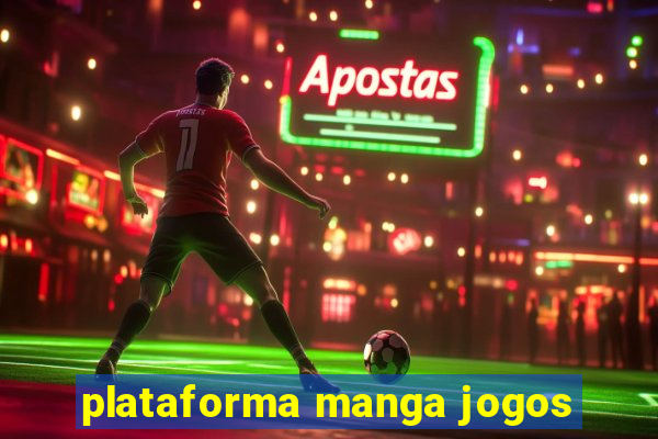 plataforma manga jogos