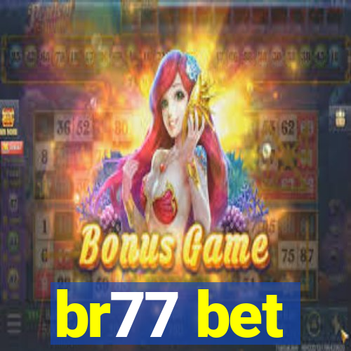 br77 bet