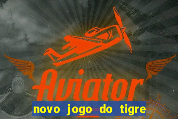 novo jogo do tigre da revenge