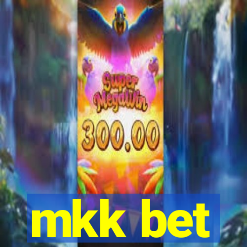 mkk bet