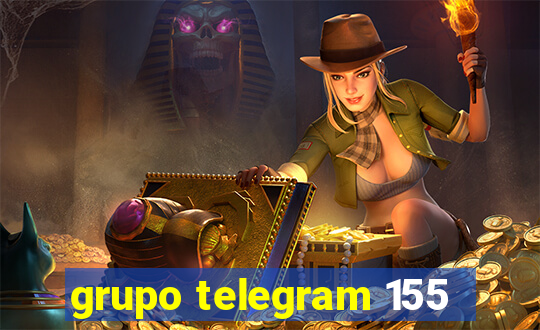 grupo telegram 155