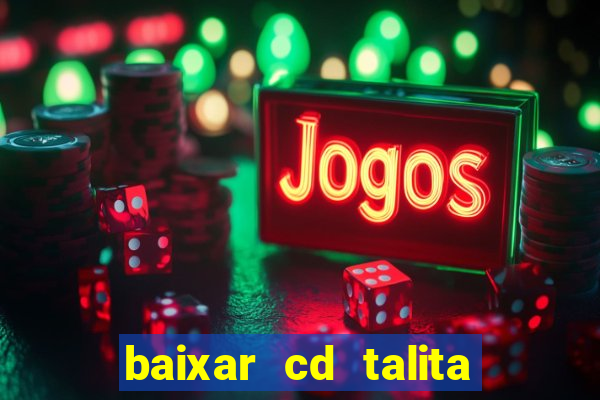 baixar cd talita santos vida vazia