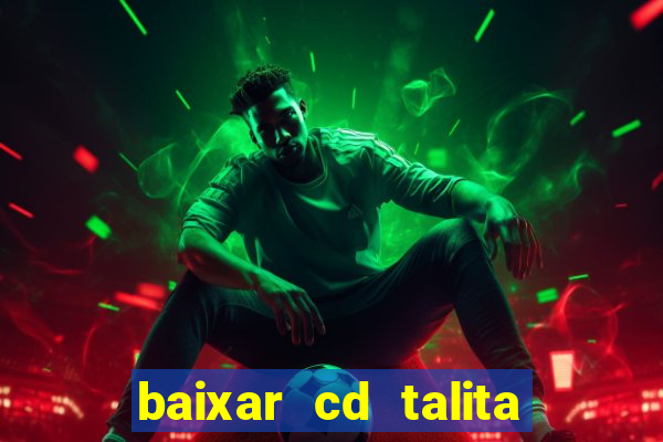 baixar cd talita santos vida vazia