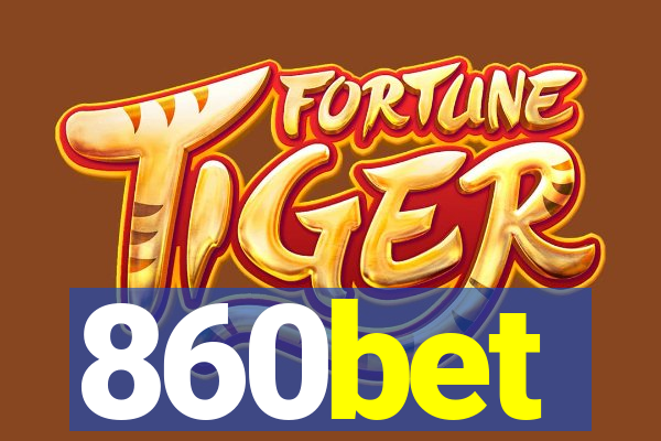 860bet