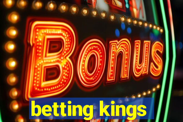 betting kings