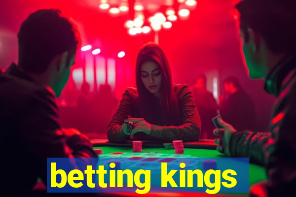 betting kings