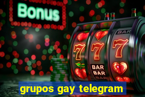 grupos gay telegram