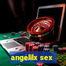 angelilx sex