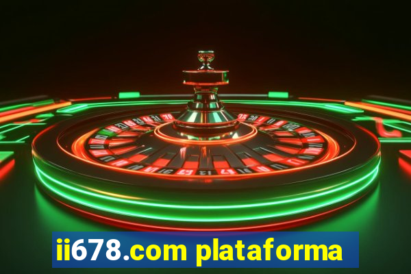 ii678.com plataforma