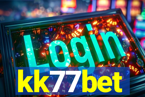 kk77bet