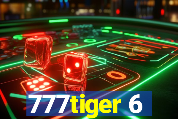 777tiger 6