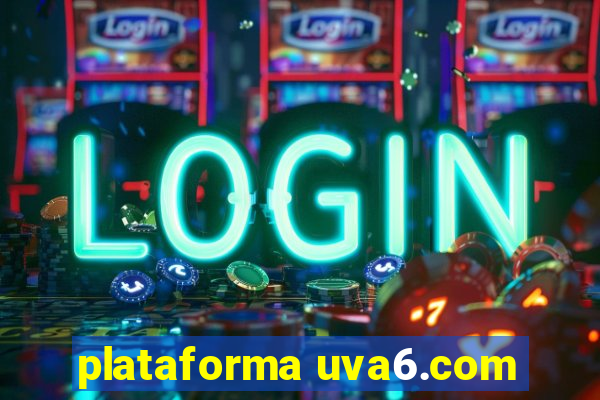 plataforma uva6.com