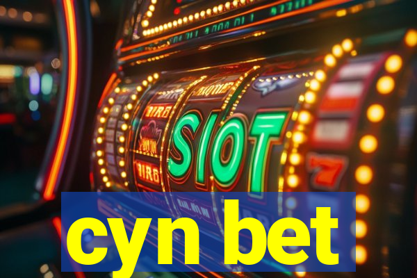 cyn bet