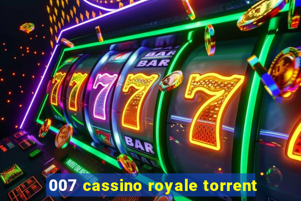 007 cassino royale torrent