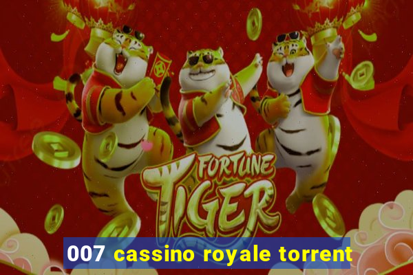 007 cassino royale torrent