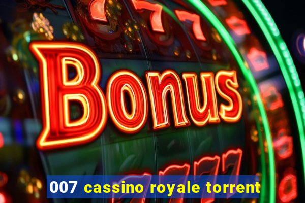 007 cassino royale torrent