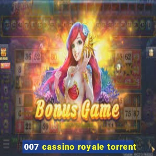 007 cassino royale torrent